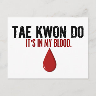 Carte Postale Dans mon sang TAE KWON DO