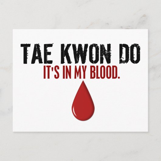 Carte Postale Dans mon sang TAE KWON DO (Devant)