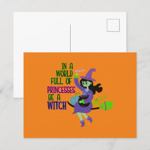 Carte Postale Dans un monde plein de princesses soyez sorcières