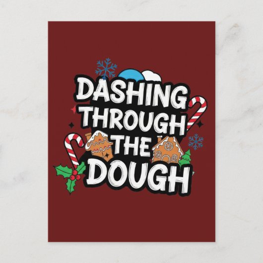 Carte Postale Dashing Through the Dough Christmas (Devant)
