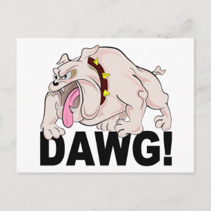 Carte postale DAWG !, personnaliser