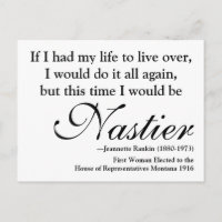 Carte postale de Jeannette Rankin Citation 'Nasty