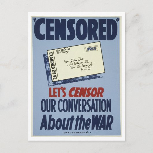 Carte postale de l'affiche de la censure 2ème guer (Devant)