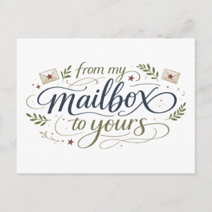 Carte Postale "De ma boîte aux lettres à la vôtre"