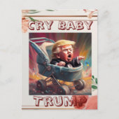 Carte postale de Trump Bébé pleurnicheur (Devant)