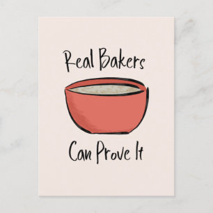 Carte Postale De Véritables Bakers Peuvent Prouver Il Drôle Pain