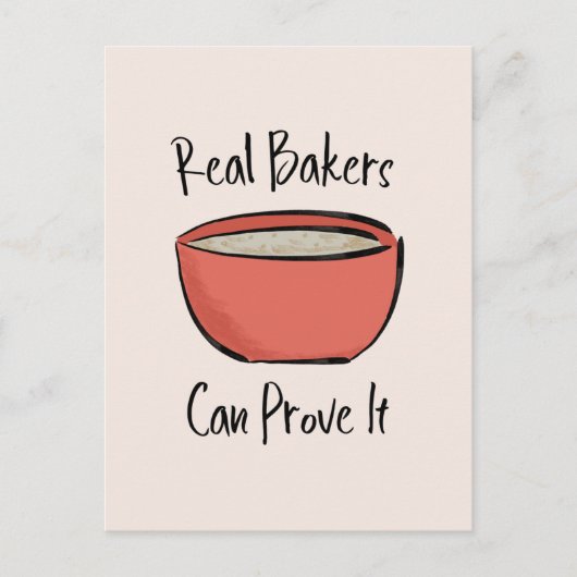 Carte Postale De Véritables Bakers Peuvent Prouver Il Drôle Pain (Devant)