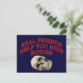 Carte Postale De vrais amis vous aident à cacher des corps (Debout devant)