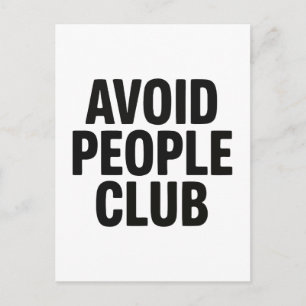 Carte Postale Déclaration d'humour de club d'introvertis évitant