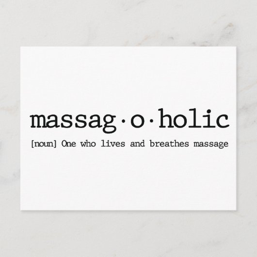 Carte Postale Définition d'un massag-a-holic (Devant)