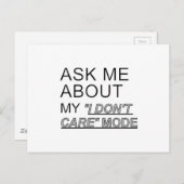 Carte Postale Demandez-moi à propos de Mon mode Je ne m'en fiche (Devant / Derrière)