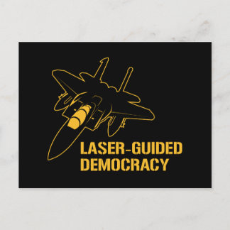 Carte Postale Démocratie au laser / Paix par la puissance de feu