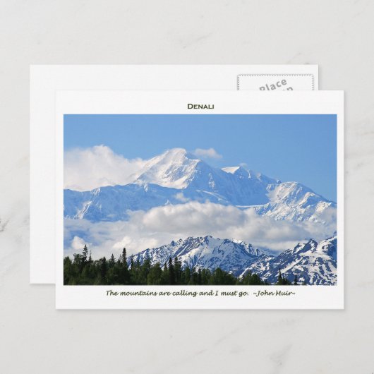 Carte Postale Denali / Mtns are calling-J Muir/with border (Devant / Derrière)