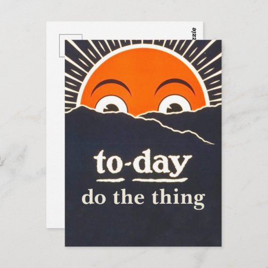 Carte postale d'encouragement "Today Do the Thing" (Devant / Derrière)