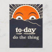 Carte postale d'encouragement "Today Do the Thing" (Devant)