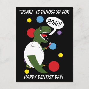 Carte Postale Dentist Day Dinosaur Roar T rex Personnaliser