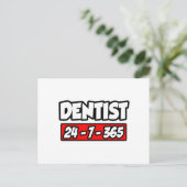Carte Postale Dentiste 24-7-365 (Debout devant)