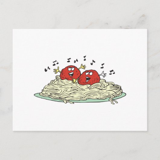 Carte Postale des boulettes de viande chantant sur des spaghetti (Devant)