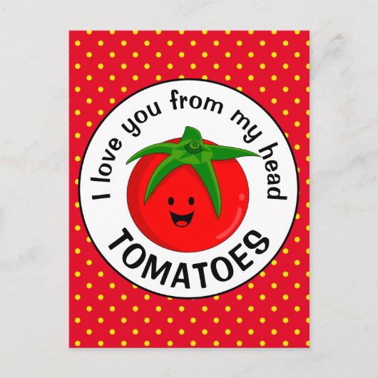 Carte Postale Des tomates de ma tête (Devant)