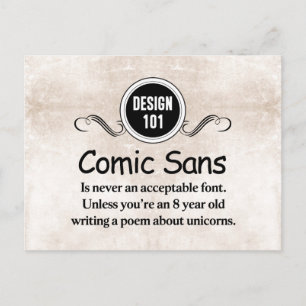 Carte Postale Design 101 : Comic Sans n'est jamais une police ac
