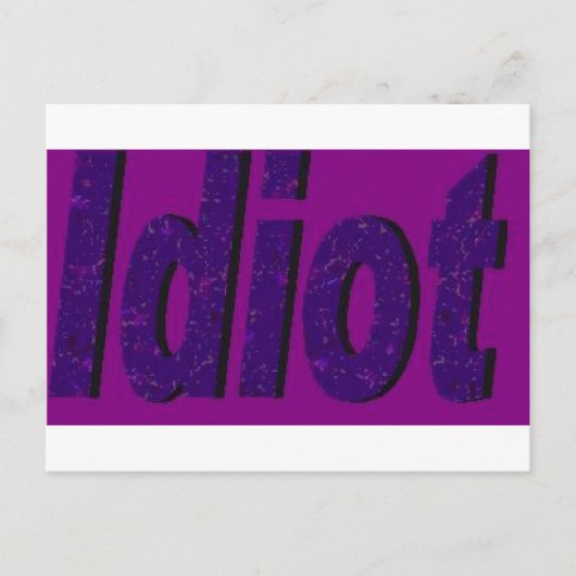 Carte Postale Design "Idiot" violet stylisé (Devant)