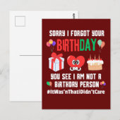 Carte Postale Désolé d'avoir oublié ton anniversaire pas une per (Devant / Derrière)