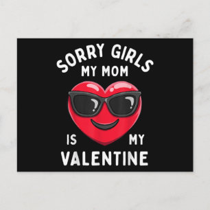 Carte Postale Désolé les filles ma mère est ma Saint-Valentin jo