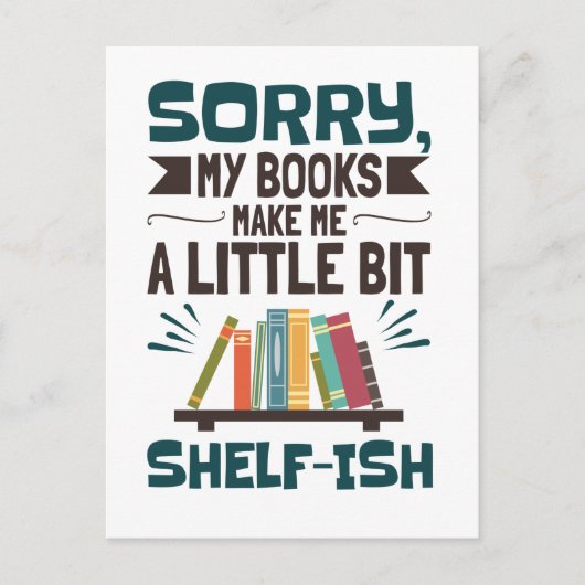 Carte Postale Désolé Mes Livres me font un peu étalon d'amour du (Devant)