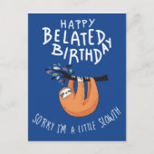 Carte Postale Désolé pour le retard. Joyux Anniversaire en retar (Devant)