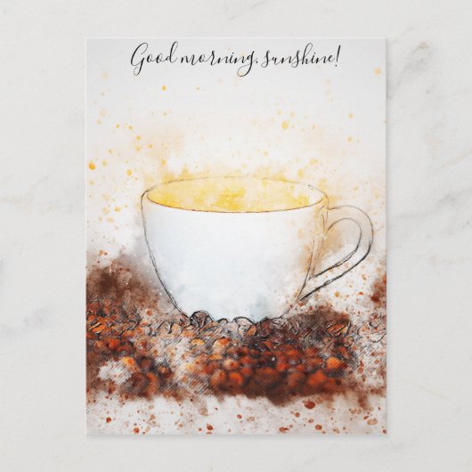 Carte Postale Dessin de Hot Cup of Coffee Good Morning Sunshine (Devant)