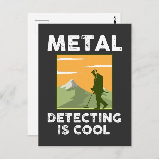 Carte Postale Détecteur de métaux - Détection de métaux est Cool (Devant / Derrière)