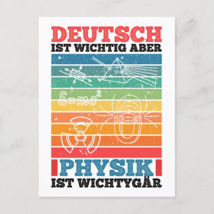 Carte Postale Deutsch Ist Wichtig Aber Physik Ist Wichtiger