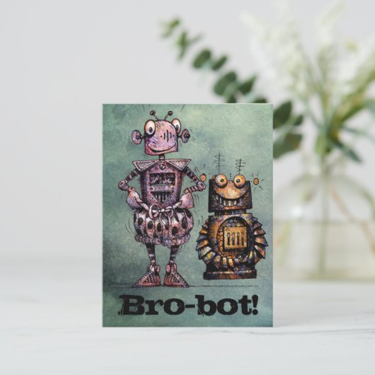 Carte Postale Deux Robots Drôle - Bro-Bot ! (Debout devant)