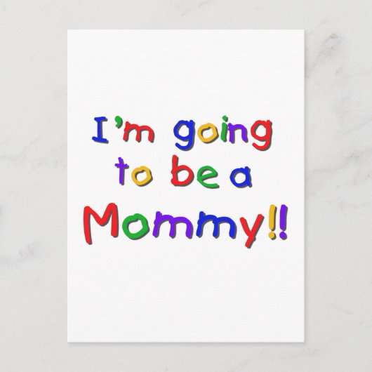 Carte Postale Devenir une maman couleur primaire (Devant)