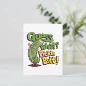 Carte Postale Devinez quoi_ Pickle Butt! Drôle concombre (Debout devant)
