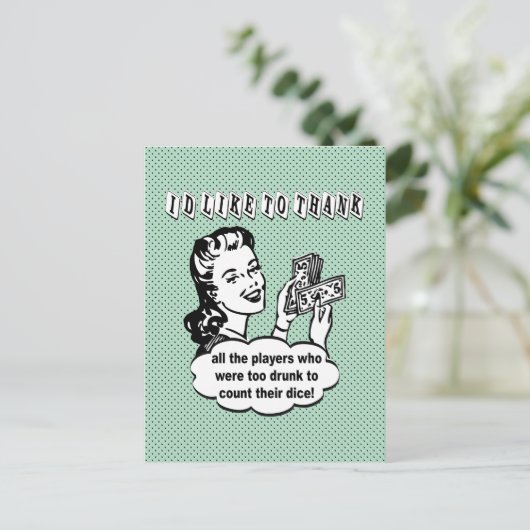 Carte Postale Dice Drôle - Je voudrais remercier (Debout devant)