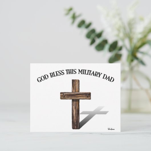 Carte Postale DIEU BÉNISSE CE PÈRE MILITAIRE avec croix robuste (Debout devant)