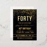 Carte Postale D'invitation À Feuilles D'aluminium Fête du 40e anniversaire | Confetti en or chatoyan<br><div class="desc">Cette invitation de carte postale formelle, élégante, branchée et moderne pour quarantième anniversaire est adaptée aux hommes ou aux femmes. Il comprend des lignes dorées propres, un script gothique coque supérieur élégant, et un texte sophistiqué en feuille d'or sur un arrière - plan noir avec des douches de confettis dorés...</div>