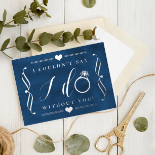 Carte Postale D'invitation À Feuilles D'aluminium I Couldn't Say I Do Without You   Real