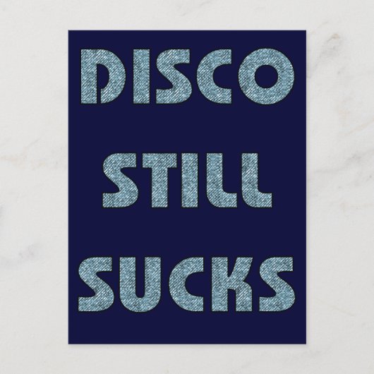 Carte Postale Disco encore sucks (Devant)
