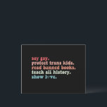 Carte Postale Dites Gay Protéger les enfants trans Lire les livr<br><div class="desc">Dites Gay Protéger les enfants trans Lire les livres interdits LGBTQ</div>