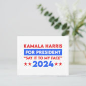 Carte Postale Dites-Le À Mon Visage Kamala Harris Pour Président (Debout devant)