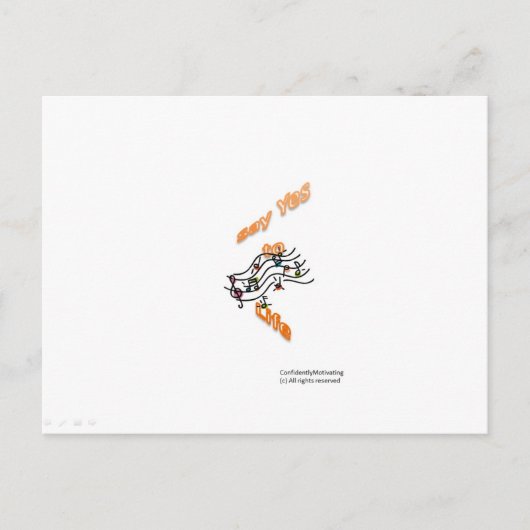 Carte Postale Dites oui à la vie (Devant)