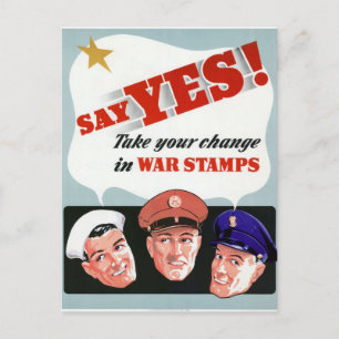 Carte Postale Dites oui aux timbres de guerre