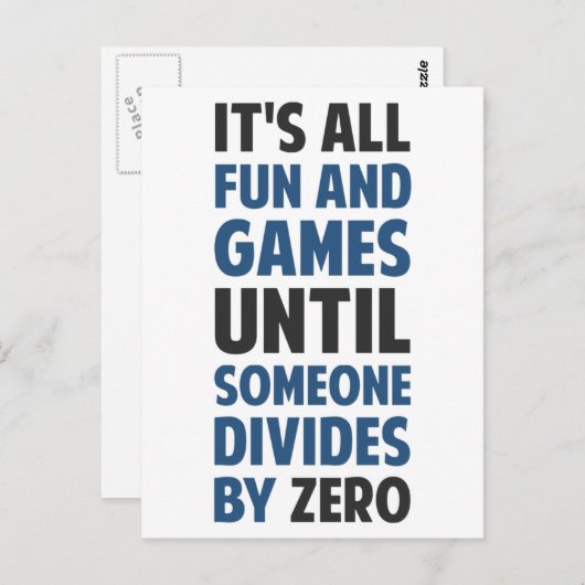 Carte Postale Diviser Par Zéro N'Est Pas Un Jeu (Devant / Derrière)