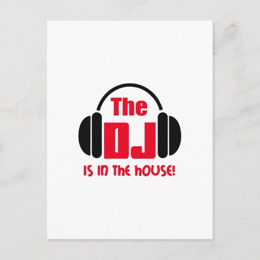 CARTE POSTALE DJ EST DANS LA MAISON (Devant)