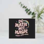 Carte Postale Do Math Not Magic Funny Math Enseignant (Debout devant)
