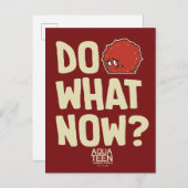 Carte Postale "Do What Now ?" (Devant / Derrière)