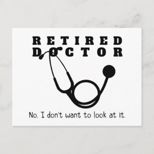 Carte Postale Docteur à la retraite w Stethoscope et Sassy Funny