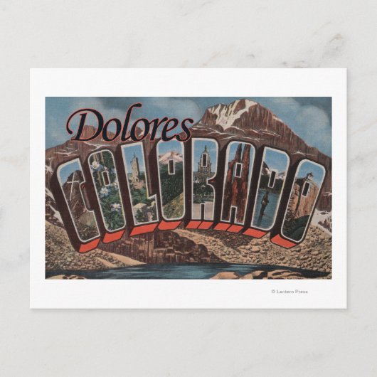 Carte Postale Dolores, Colorado - Scènes de grandes lettres (Devant)